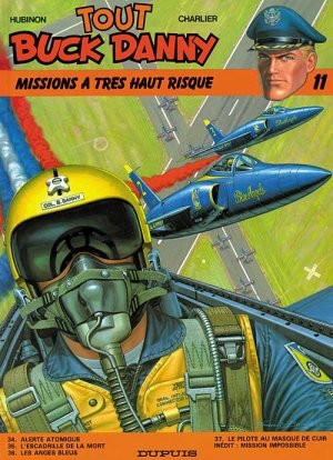 couverture, jaquette Buck Danny 11  - Missions à très haut risqueintégrale 1983 - Tout Buck Danny (dupuis) BD