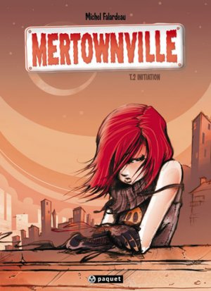 Mertownville 2 - Initiation