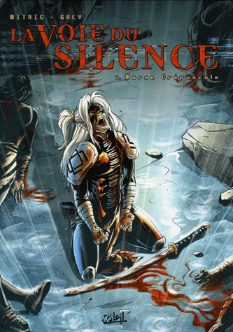 La voie du silence 2 - Morne Crépuscule