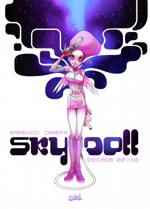 couverture, jaquette Sky-Doll   - Décade 00 > 10Intégrale 2010 (soleil bd) BD