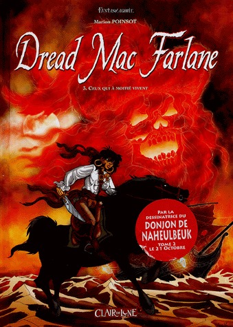 Dread Mac Farlane 3 - Ceux qui à moitié vivent
