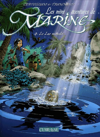 Les mini aventures de Marine 4 - Le Lac maudit
