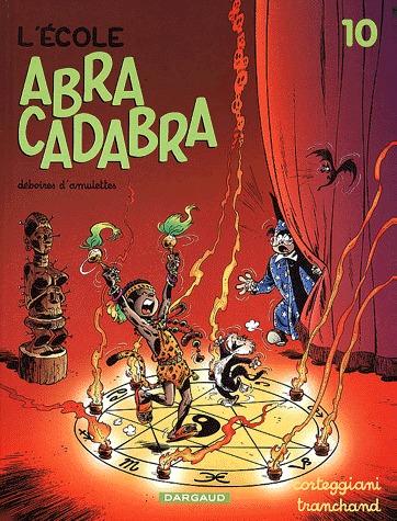 L'école Abracadabra 10 - Déboires d'amulettes