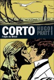 Corto Maltese 6 - L'aigle du Brésil