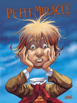 Petit miracle 1 - Tome 1