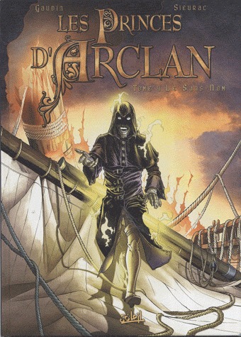 Les princes d'Arclan 4 - Le Sans-Nom