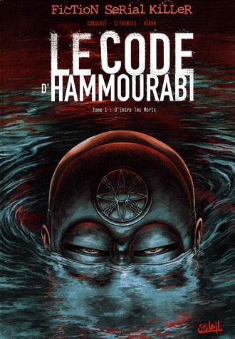 Le code d'Hammourabi 1 - D'entre les morts