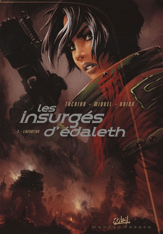 couverture, jaquette Les insurgés d'Edaleth 3  - Libération (soleil bd) BD