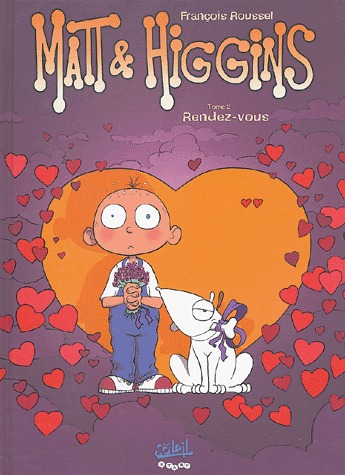 Matt et Higgins 2 - Rendez-vous
