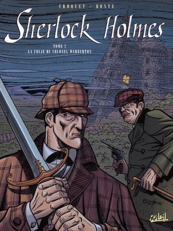 Sherlock Holmes (Bonte) 2 - La folie du colonel Warburton