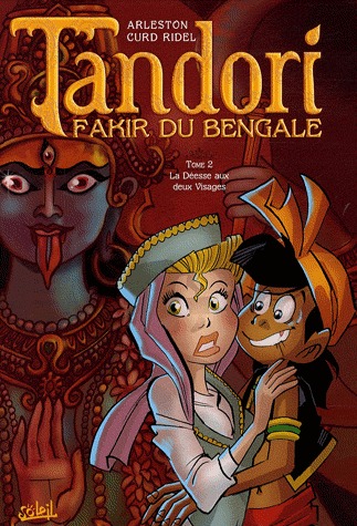 Tandori, fakir du Bengale 2 - La déesse aux deux visages