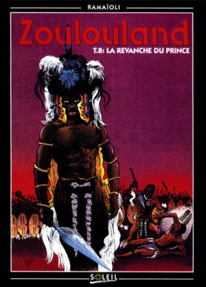 couverture, jaquette Zoulouland 8  - La revanche du prince (soleil bd) BD