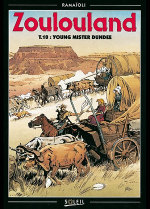 couverture, jaquette Zoulouland 10  - Young Mister Dundee (soleil bd) BD