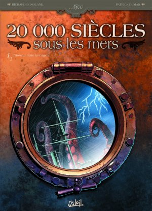 20 000 siècles sous les mers T.1
