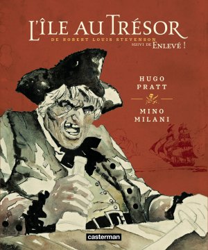 L'île au trésor, de Robert Louis Stevenson (Pratt) 1 - L'île aux trésor, suivi d'Enlevé