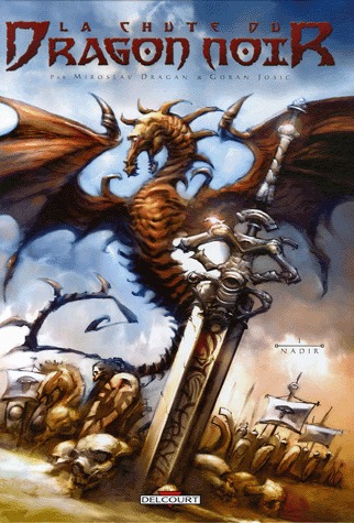 La chute du dragon noir 1 - Nadir