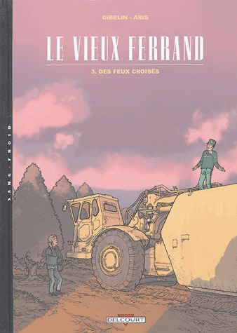 Le vieux Ferrand 3 - Des feux croisés