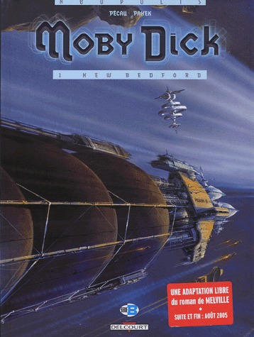 Moby Dick (Pecau -Pahek) édition simple