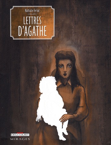 Lettres d'Agathe 1 - Lettres d'Agathe
