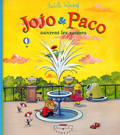 Jojo et Paco 6 - Jojo & Paco ouvrent les vannes
