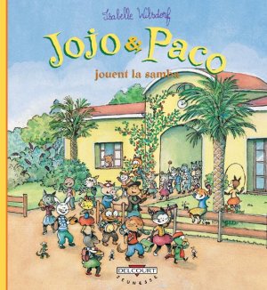 Jojo et Paco 10 - Jojo & Paco jouent la samba