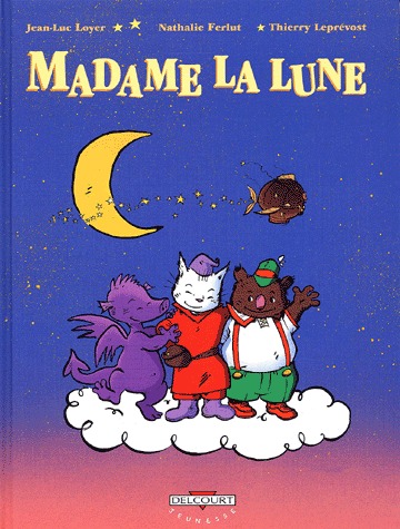 Madame la lune 1 - Madame la lune