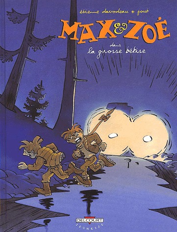 Max et Zoé 4 - La grosse bêtise