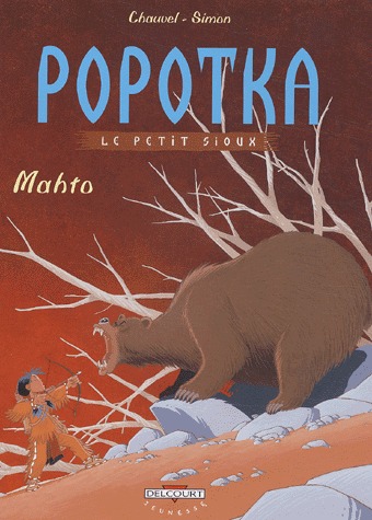 Popotka le petit sioux 3 - Mahto