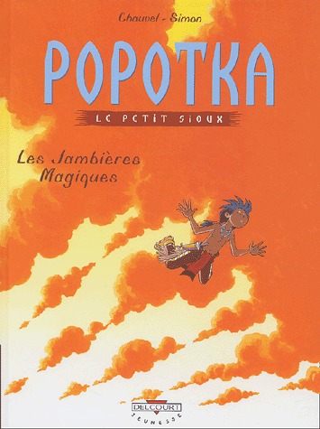 Popotka le petit sioux 4 - Les jambières magiques