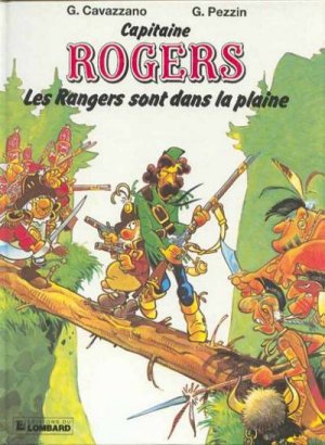 Capitaine Rogers 1 - Les rangers sont dans la plaine