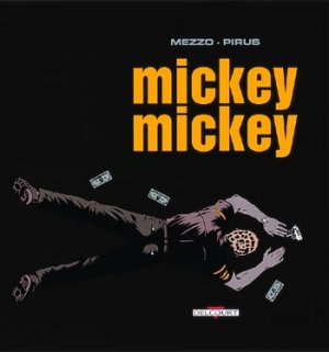 Mickey Mickey 1 - Mickey Mickey