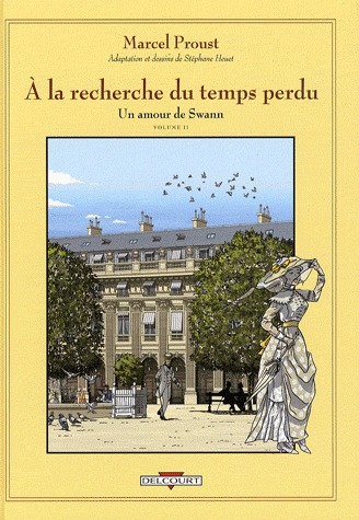 À la recherche du temps perdu 5 - Un amour de Swann - Volume II