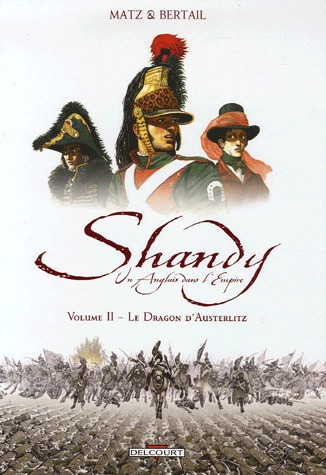 Shandy, un anglais dans l'empire 2 - Le dragon d'Austerlitz