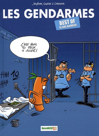 Les gendarmes 1 - Best of 10 ans Bamboo
