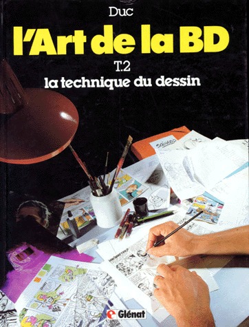 L'art de la BD 2 - La technique du dessin