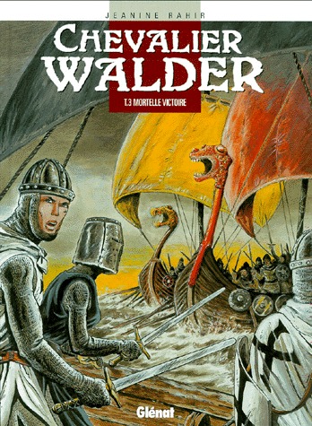 Chevalier Walder 3 - Mortelle victoire