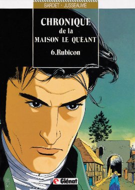Chroniques de la maison Le Quéant 6 - Rubicon
