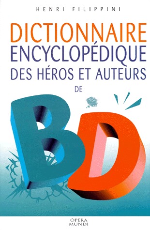 Dictionnaire des héros et auteurs de BD 2 - 2