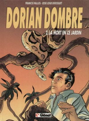 Dorian Dombre 2 - La mort en ce jardin