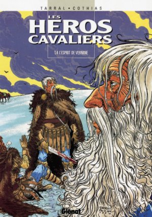 Les héros cavaliers 4 - L'esprit de vermine