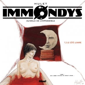 Immondys 2 - Le côté lunaire