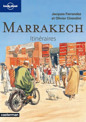 Itinéraires 5 - Marrakech