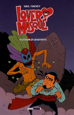 Lover masqué édition simple