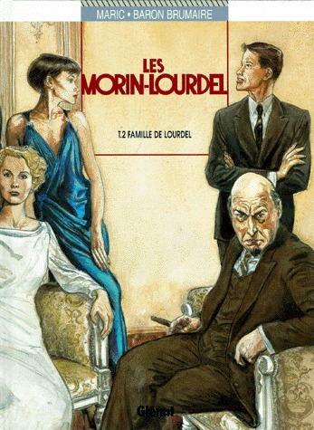 Les Morin-Lourdel 2 - La famille de Lourdel