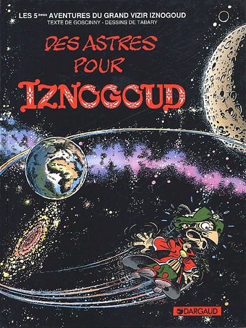 Iznogoud 5 - Des astres pour Iznogoud