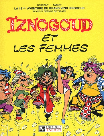 Iznogoud 16 - Iznogoud et les femmes