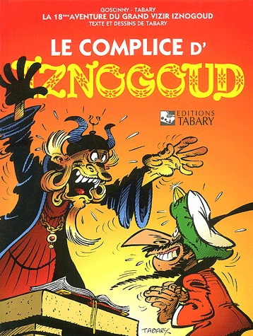 Iznogoud 18 - Le complice d'Iznogoud