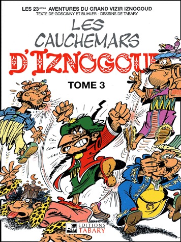 Iznogoud 23 - Les cauchemars d'Iznogoud (tome 3)