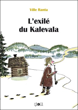 L'exilé du Kalevala édition simple