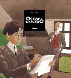 Oscar et Monsieur O édition simple